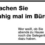 Lachen Sie ruhig