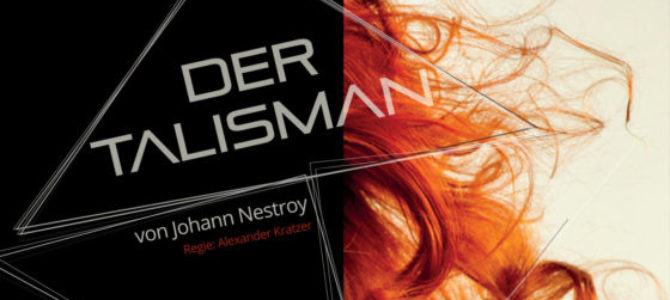 Der Talisman von Johann Nestroy - Rittner Sommerspiele 2016